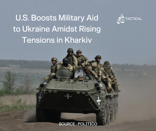 U.S. Boosts Military Aid to Ukraine Amidst Rising Tensions in Kharkiv