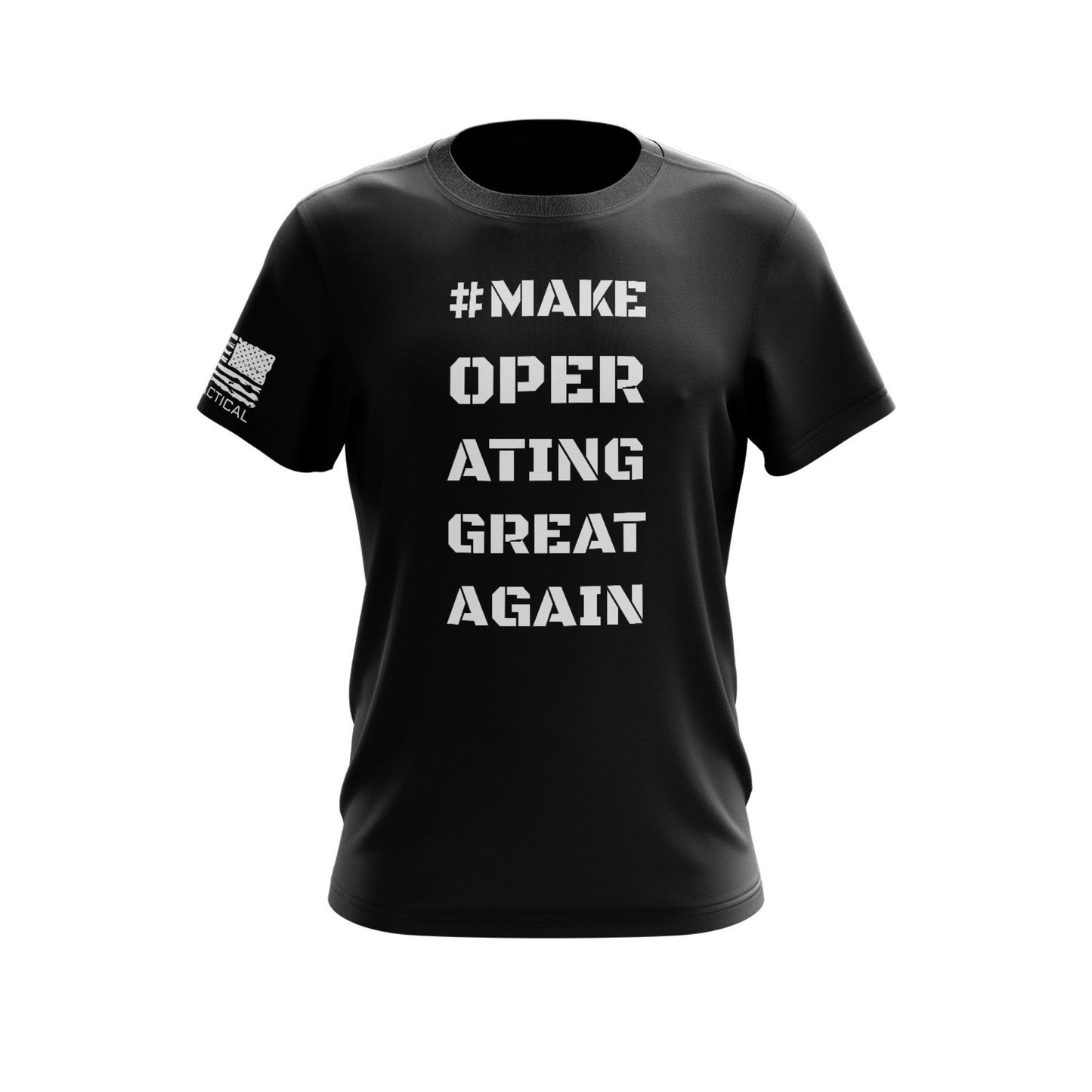 Make Operating Great Again Shirt